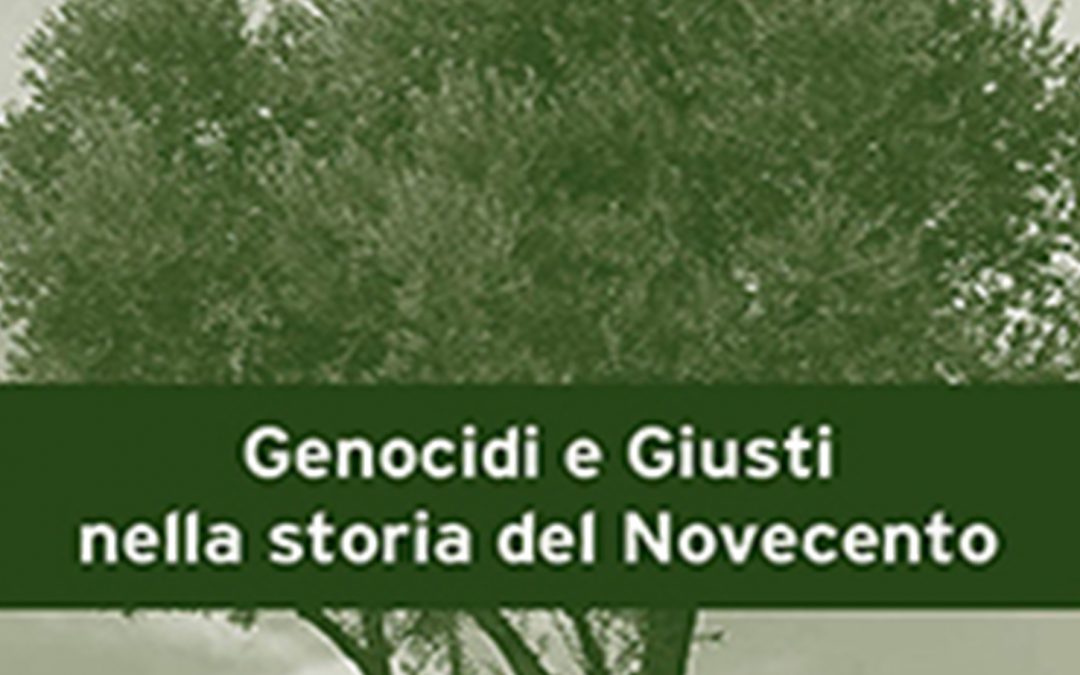 Genocidi e Giusti nella storia del Novecento di Giorgio Vecchio